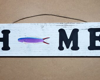 Purple Tilefish HOME Sign