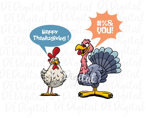 Happy Thanksgiving Funny / Adult Humor/ Turkey/ Funny/ PNG / - Etsy Happy Thanksgiving Funny / Adult Humor/ Turkey/ Funny/ PNG / - Etsy