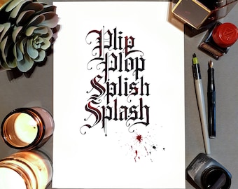 Impresión caligráfica A4 inspirada en Bloodborne Plip Plop Splish Splash
