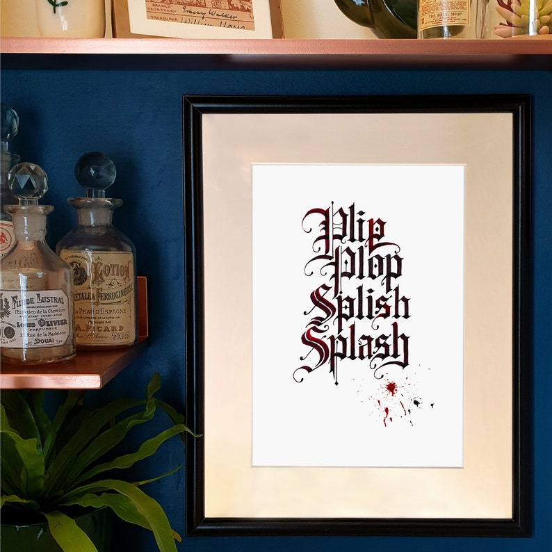Bloodborne Plip Plop Splish Splash Inspired Calligraphy Print A4 - Etsy UK