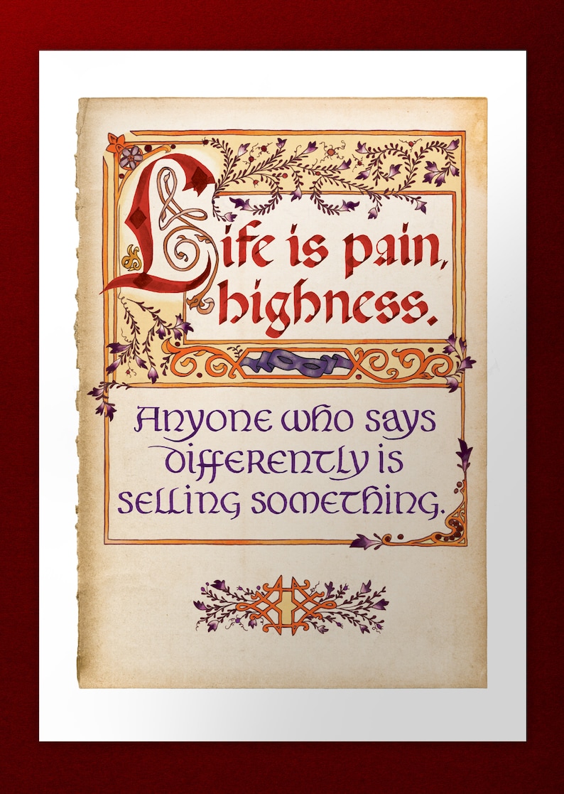 The Princess Bride Life Is Pain Quote Calligraphy Art Print Etsy