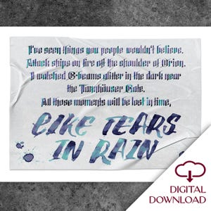 Blade Runner 1982 quote Tears in Rain inspired Calligraphy Art Digital Download