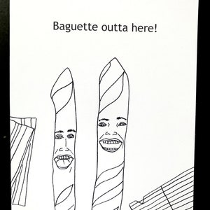 Baguette. Hand Drawn, Printed Greeting Card.