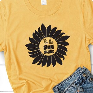sunflower, be the sunshine, transfer, t-shirt, vinyl, iron on, heat transfer, decal