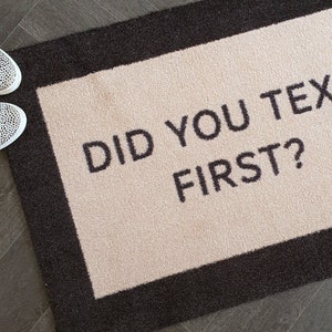 Did You Text First Door Mat image 1