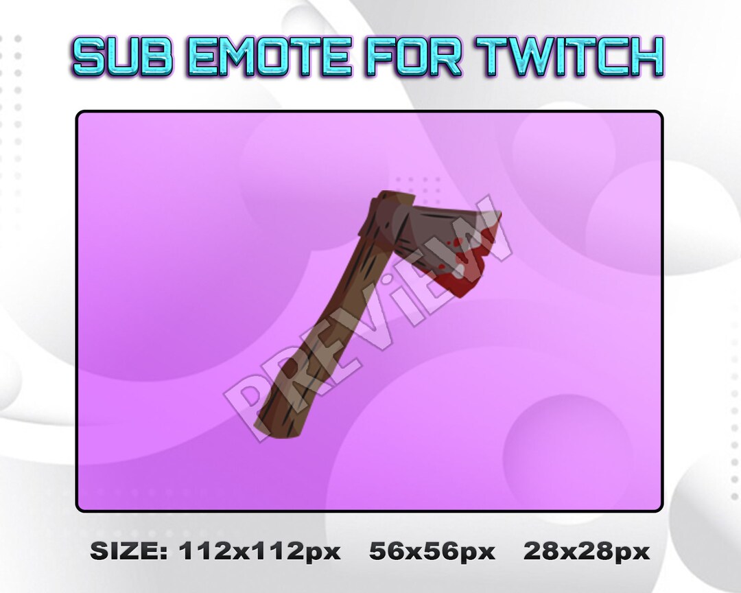 Twitch Kick Axe Sub Emote Twitch Kick Axe Subscribers Emote Etsy