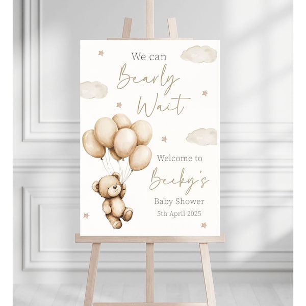 We Can Bearly Wait Neutral Cute Teddy Bear Themed Baby Shower Welcome Sign | Beige Baby Shower | Teddy Theme | Bearly Wait Baby Shower Sign