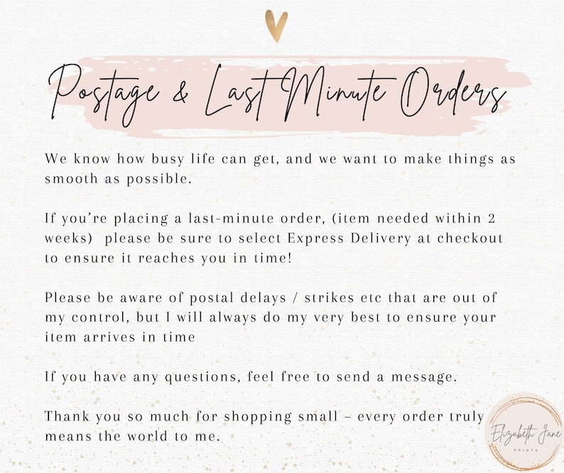 Op de afbeelding: Een roze en witte afbeelding met de tekst "Postage & Last Minute Orders." De tekst legt uit dat de verkoper zijn best zal doen om ervoor te zorgen dat bestellingen op tijd aankomen, zelfs voor bestellingen op het laatste moment. De tekst moedigt klanten ook aan om contact op te nemen met de verkoper als ze vragen hebben.
