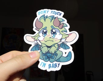 Don't touch I'm baby dragon vinyl sticker