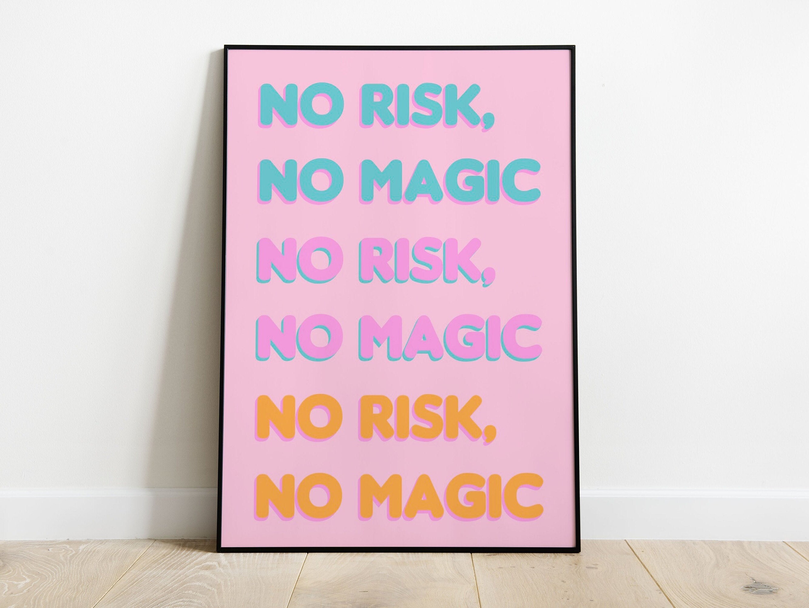 No Risk No Magic Typography Quote Wall Art Print A3 A4 Etsy
