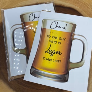 Beer Birthday Card, Cheers To The Gal or Guy Who Is Lager Than Life, Craft Beer Card by Geeky Beer Gal image 2