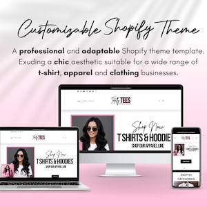 May include: A digital mockup showcasing a customizable Shopify theme on a laptop, desktop monitor, and smartphone. The theme is designed for t-shirt, apparel, and clothing businesses. The text reads "Customizable Shopify Theme."