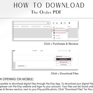 May include: A screenshot of a computer screen showing instructions on how to download a digital file from Etsy. The instructions include clicking on the "Purchases & Reviews" and "Download Files" buttons. The text on the screen reads "How to Download the Order PDF" and "When Opening on Mobile: It's not possible to download digital files through the Etsy App. To download your digital files on mobile, please visit the Etsy website and login to your account. Your files can be found under the Purchases & Review section, next to your Etsy profile photo. Click "Download Files" for this order."