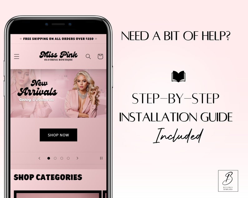 May include: A mobile phone screen displaying a website for a clothing boutique called "Miss Pink". The website features a banner image of a woman wearing a pink blazer and the text "New Arrivals". The website also includes a "Shop Now" button and a section for "Shop Categories". The text "FREE SHIPPING ON ALL ORDERS OVER $250" is displayed at the top of the screen.