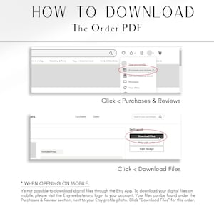 May include: A guide on downloading a PDF order on Etsy. The image shows screenshots of the Etsy website, highlighting the steps: Click 'Purchases & Reviews' and then 'Download Files'. Instructions are provided for mobile users.