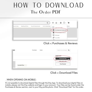 May include: A screenshot of the Etsy website showing how to download a digital purchase. The instructions show how to find the download files under the Purchases & Reviews section, next to the Etsy profile photo. The text on the screen reads "Click < Purchases & Reviews" and "Click < Download Files".