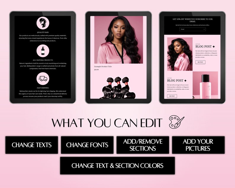 K&ouml;nnte beinhalten: Drei Tablet-Bildschirme, die eine Website-Vorlage f&uuml;r ein Unternehmen f&uuml;r Haarverl&auml;ngerungen zeigen. Die Website hat einen rosa Hintergrund, Bilder von Haarverl&auml;ngerungen und Text, der "Qualit&auml;tshaar", "Naturprodukte", "Schneller Versand", "Beispielprodukttitel", "Blogbeitrag" und "Erhalten Sie 20 % Rabatt, wenn Sie sich f&uuml;r unseren E-Mail-Newsletter anmelden" lautet. Der Text unter den Tablets lautet "Was Sie bearbeiten k&ouml;nnen" und enth&auml;lt Schaltfl&auml;chen mit den Bezeichnungen "Texte &auml;ndern", "Schriftarten &auml;ndern", "Abschnitte hinzuf&uuml;gen/entfernen", "Eigene Bilder hinzuf&uuml;gen" und "Text- und Abschnittsfarben &auml;ndern".