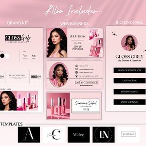 May include: A pink and white brand kit for a business called "Gloss Girly" that sells lip glosses and lipsticks. The kit includes a logo, colour palette, mood board, and logo templates. The web banners feature a model and text that says "Shop Now" and "25% off everything". The bio link page features a model and buttons for "Shop Our Products", "Contact Me", "Our Instagram", and "Our Facebook".