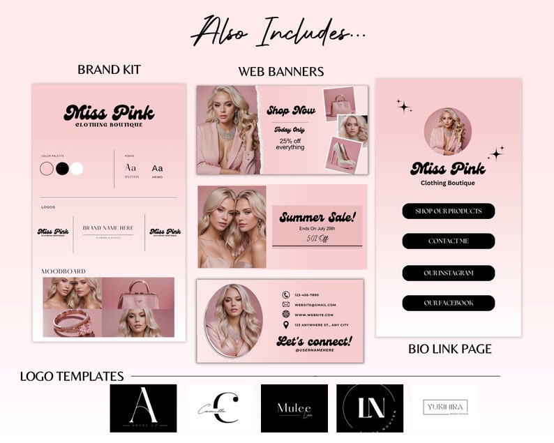 May include: A pink and white brand kit for a clothing boutique called "Miss Pink". The kit includes a logo, color palette, mood board, and web banners. The web banners feature a pink background with images of women and text that says "Shop Now", "Summer Sale!" and "Miss Pink Clothing Boutique". The kit also includes a bio link page with buttons for "Shop Our Products", "Contact Me", "Our Instagram", and "Our Facebook".