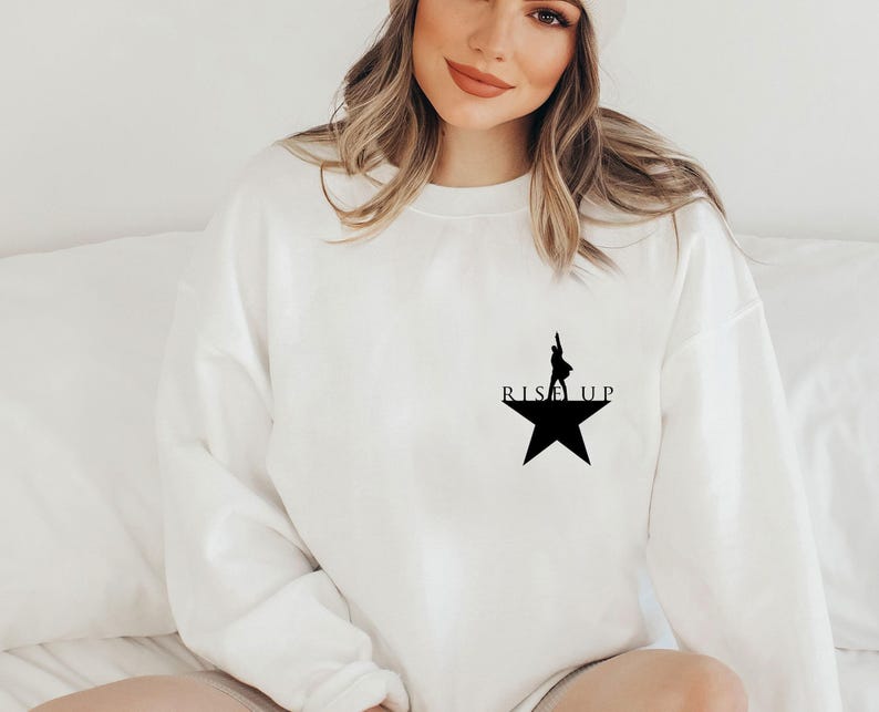 Hamilton Sweatshirt, Rise Up Sweater, Hamilton Musical, Alexander Hamilton, Hamilton Merch, Musical Theatre Gift, An American Musical imagem 4