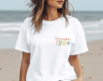 Chemise 30e anniversaire, cadeau d'anniversaire 1994, cadeaux 1994, cadeau né en 1994, t-shirt de fête d'anniversaire, cadeaux 30e anniversaire, tshirt d'anniversaire, anniversaire vintage