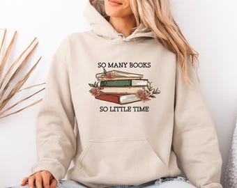 Sudadera con capucha para amantes de los libros, Sudadera con capucha para amantes de los libros, Tantos libros y tan poco tiempo, Regalo para amantes de los libros, Sudadera para nerds de los libros, Sudadera con capucha para bibliotecarios, Regalo de lectura