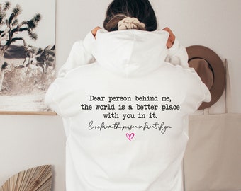 Dear Person Hoodie, Person Behind Me, Mental Health Jumper, Kids Be Kind Hoodie, Kindness Hoodie, Anxiety Jumper, Back Print Hoodie