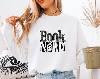 Book Nerd Sweatshirt, Book Lover Sweater, Funny Reading Jumper, Gift for Bookworms, Cozy Reader Sweatshirt, Gift for Readers, Bookish Jumper