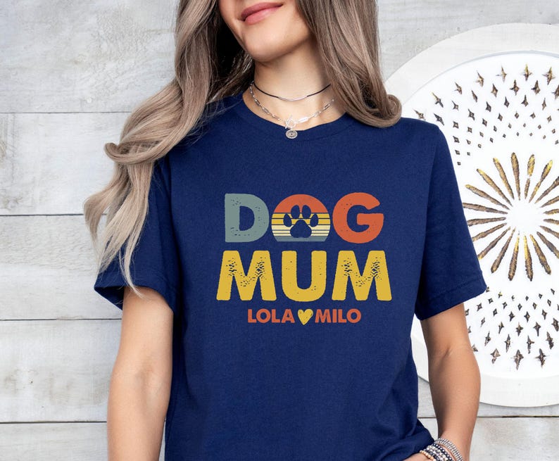 Dog Mum T-shirt, Mothers Day Shirt, Custom Dog Gift, Dog Owner T shirt, Dog Lovers Gift, Dog Walking Gift, Personalised Dog Tee image 3