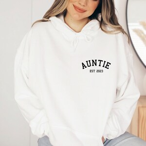 Auntie Hoodie, Aunt Hoodie, New Aunt Gifts, Aunt To Be Hoodie, Gift For Aunt, Auntie Gifts, Custom Aunt Hoodie, Personalised Aunt, Aunt Gift