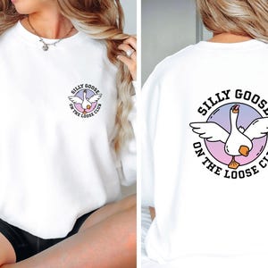 Goose Sweatshirt, Silly Goose Sweater, Silly Goose Club, Funny Womens Top, Goose Crewneck, Aesthetic Sweatshirt, Cute Silly Sweater image 1
