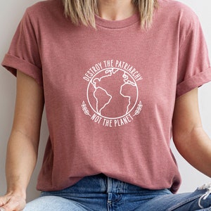 Patriarchy Shirt, Smash the Patriarchy, Feminism Shirt, Girl Power T-shirt, Feminist T shirt, Inspirational Shirt, Womens Rights Shirt