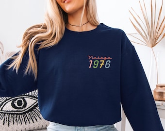 1976 Birthday Sweatshirt, 50th Birthday Jumper, Mum Birthday Top, Born In 1976 Top, 50th Gifts, Dad Birthday Sweater, Grandma Birthday