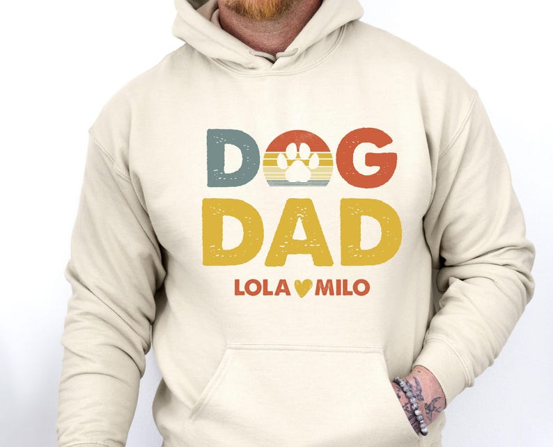 Dog Dad Hoodie, Personalised Dog Hoodie, Fathers Day Hoodie, Dog Owner Gift, Father's Day Jumper, Dog Lover Gift, Dad Birthday Gift immagine 3