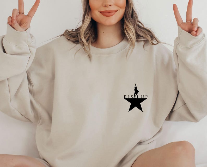 Hamilton Sweatshirt, Rise Up Sweater, Hamilton Musical, Alexander Hamilton, Hamilton Merch, Musical Theatre Gift, An American Musical imagem 2