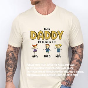 This Daddy Belongs Shirt, Fathers Day Tshirt, Personalised Dad Tee, Custom Dad T shirt, New Dad Gift, Father's Day Tee, Shirt With Kids Name image 1