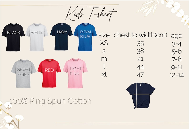 May include: A display of children's t-shirts in various colors, including black, white, navy, and royal blue. The image includes a size chart with chest measurements in centimeters and age ranges, along with the text "Kids T-shirt" and "100% Ring Spun Cotton."