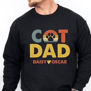 Cat Dad Sweatshirt, Personalised Cat Sweater, Fathers Day Sweatshirt, Cat Owner Gift, Father&#39;s Day Jumper, Cat Lover Gift, Dad Birthday Gift