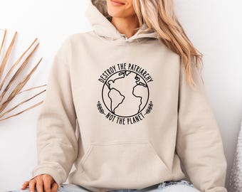 Destroy The Patriarchy Hoodie, Feminist Hoodie, Feminism Hoodie, Activist Hoodie, Smash The Patriarchy,  Cute Feminist Gift, Slogan Hoodie