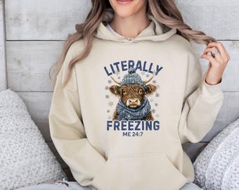 Freezing Cold Hoodie, Literally Freezing Hoodie, I am Cold Hoodie, Sarcastic Hoodie, Sarcasm Gift, Winter Hoodie, Always Cold Hoodie
