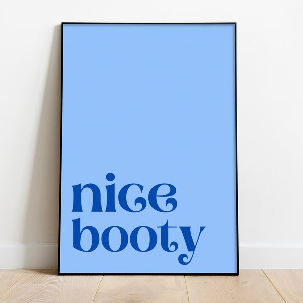 Nice Booty Bathroom Art Decor Print For Toilet Digital Download Printable Art Home Decor Wall Art Sign Cheeky Funky Minimalist Poster Print