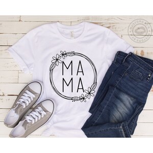 Mama Shirt, Gift for her, personalized tshirt, gift for mom, Gift for sister, Mother&#39;s Day gift, Mom Shirt, Shirt for Mom, Mother Shirt