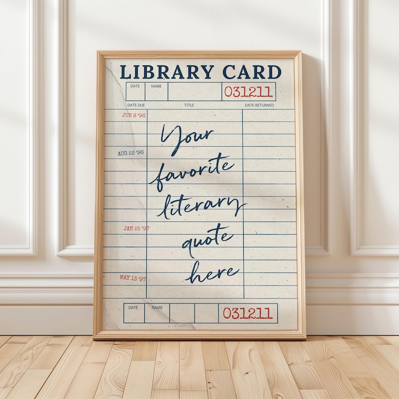 Personalized library card print featuring your favorite literary quote, poem, song lyric, or book passage on a vintage library checkout card design.