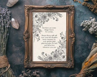 Practical Magic Inspired Floral Witch Poster - Owens Sisters Quote Print - Witchy Wall Art Decor
