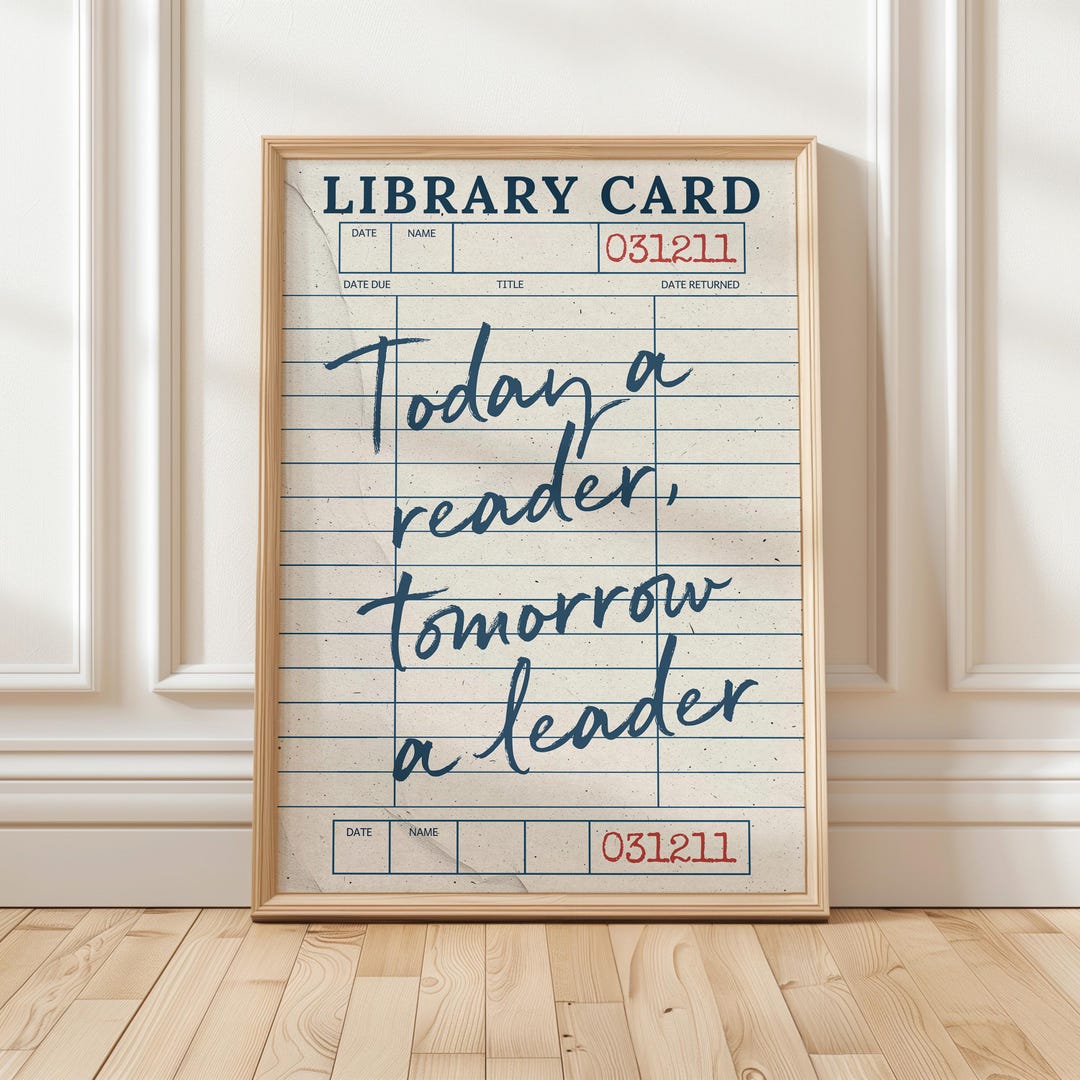 Vintage Library Card Reader Quote Print, Today a Reader Tomorrow a ...