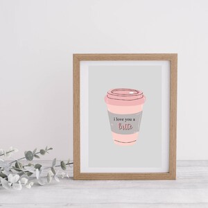 I Love you a Latte Coffee Pun Digital Download Print