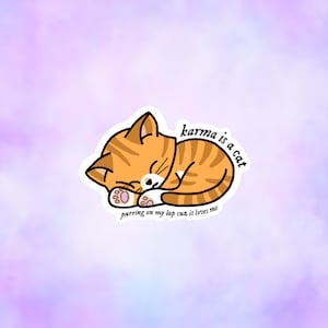 karma is a cat sticker | midnights inspired sticker | ts sticker | die cut water resistant laptop and water bottle sticker