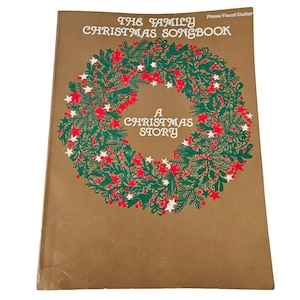 The Family Christmas Songbook Piano Vocal Guitar 1989 Warner Bros Publications