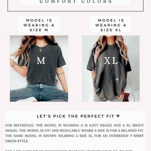 May include: Size guide for Comfort Colors t-shirts. The guide shows a model wearing a size M and a size XL t-shirt. The text explains how to choose the right size for a relaxed fit or an oversized t-shirt dress.