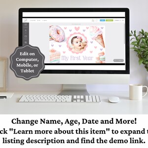Puede incluir: Una pantalla de ordenador que muestra una plantilla de dise&ntilde;o digital rosa y morada para un primer cumplea&ntilde;os. La plantilla presenta una foto de un beb&eacute;, una dona, un cono de helado y macarons. El texto "My First Year" se muestra en la plantilla. El texto "Edit on Computer, Mobile, or Tablet" se muestra en la pantalla.